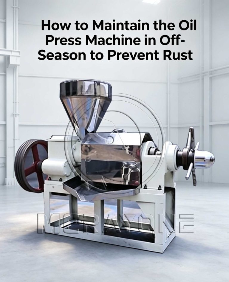 How to Prevent Rust on Oil Press Equipment During the Off-Season